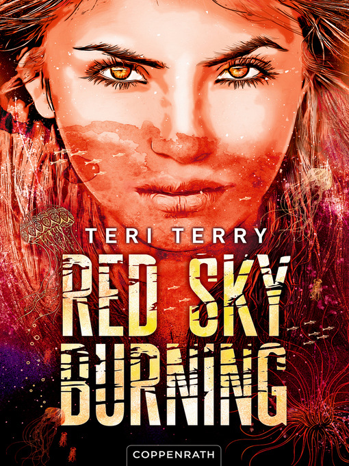 Titeldetails für Red Sky Burning (Bd. 2) nach Teri Terry - Verfügbar